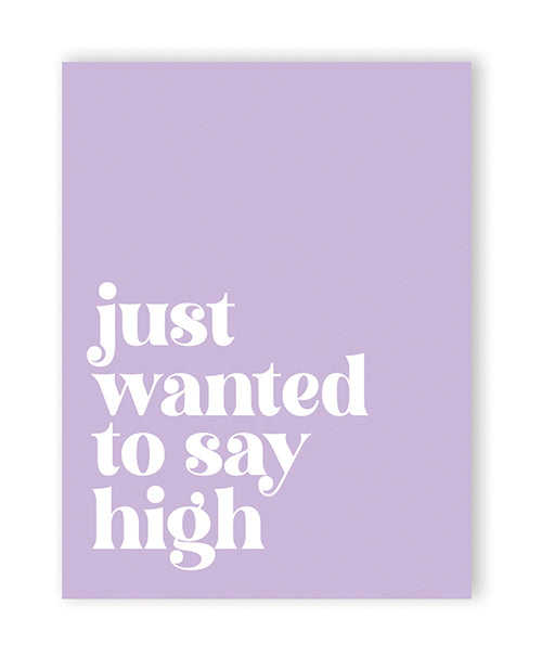 High 420 Greeting Card