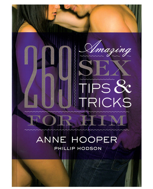Shop for the "269 Amazing Sex Tips" by Anne Hooper & Phillip Hodson at My Ruby Lips