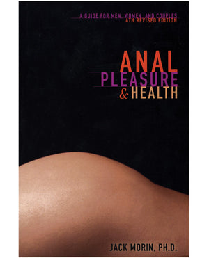 Anal Pleasure & Health Guide: Transform Negative Beliefs for Fulfilling Experiences