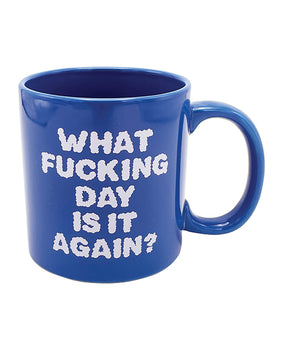 "What Fucking Day is it Again" Attitude Mug - 22oz - Featured Product Image