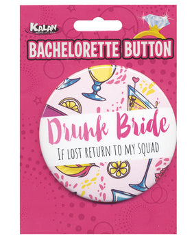 Kalan Drunk Bride Button - Featured Product Image