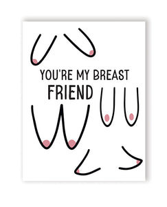 Cheeky Breast Friend Naughty Greeting Card