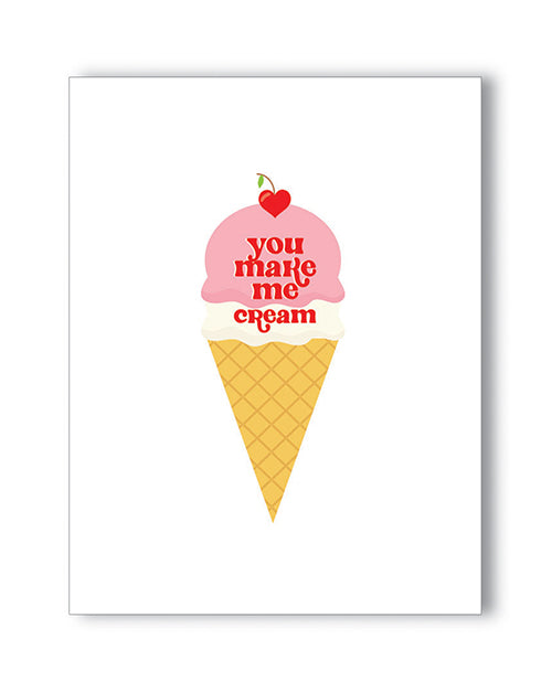 You Make Me Cream Naughty Greeting Card Product Image.