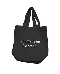 Nobu Vanilla Is For Ice Cream Black Reusable Tote