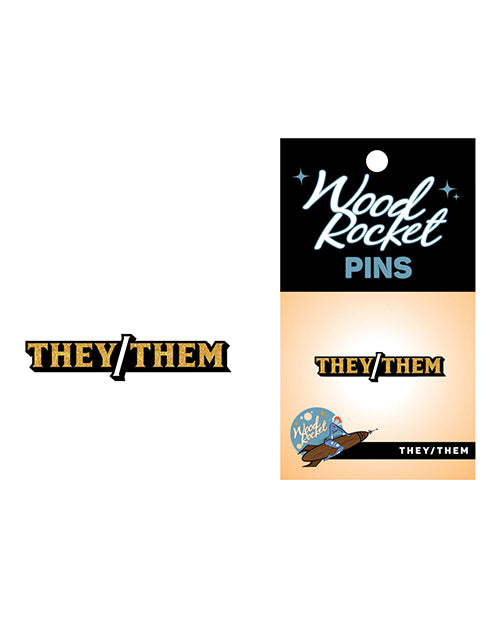 Wood Rocket They/Them Pronoun Pin Product Image.